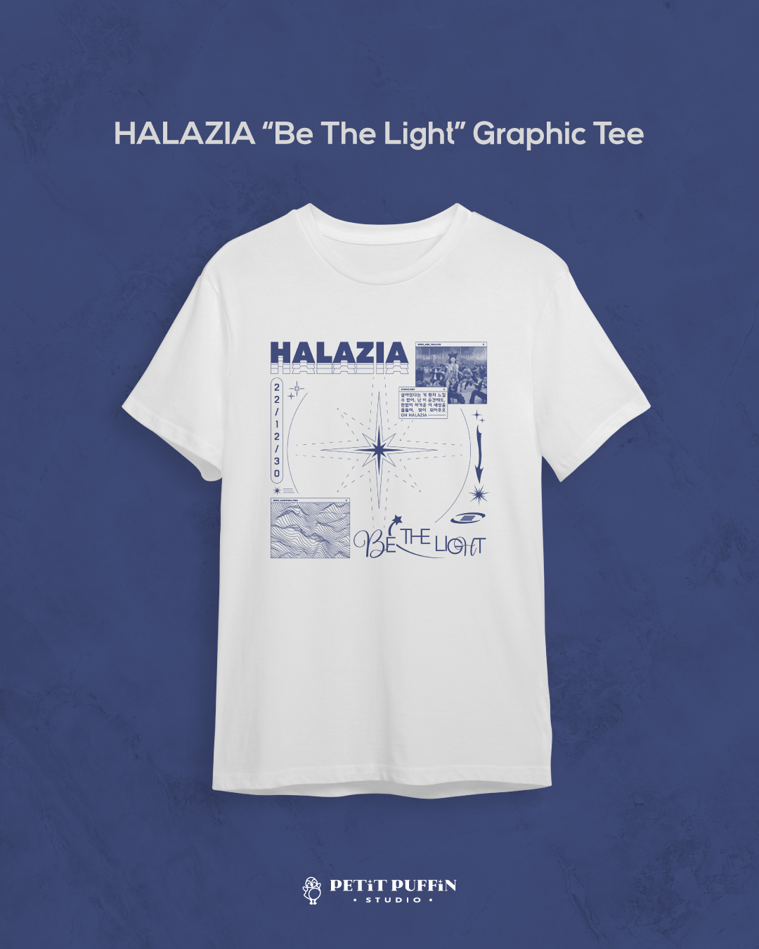 HALAZIA "Be the Light" - Graphic Tee